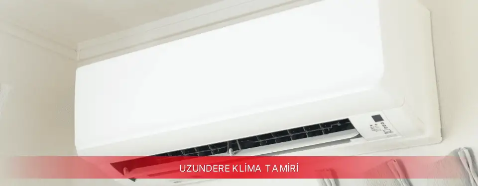 Uzundere İlçemi ECA Klima Tamiri